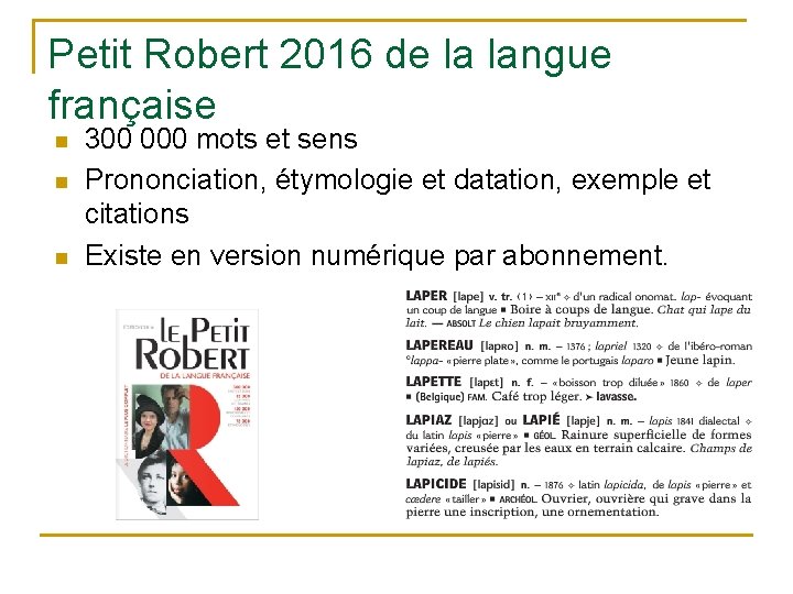 Petit Robert 2016 de la langue française n n n 300 000 mots et