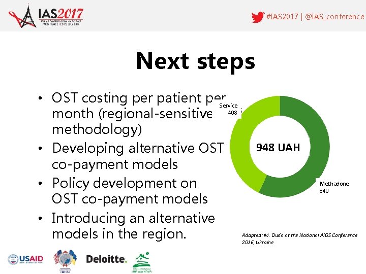 #IAS 2017 | @IAS_conference Next steps • OST costing per patient per. Service month