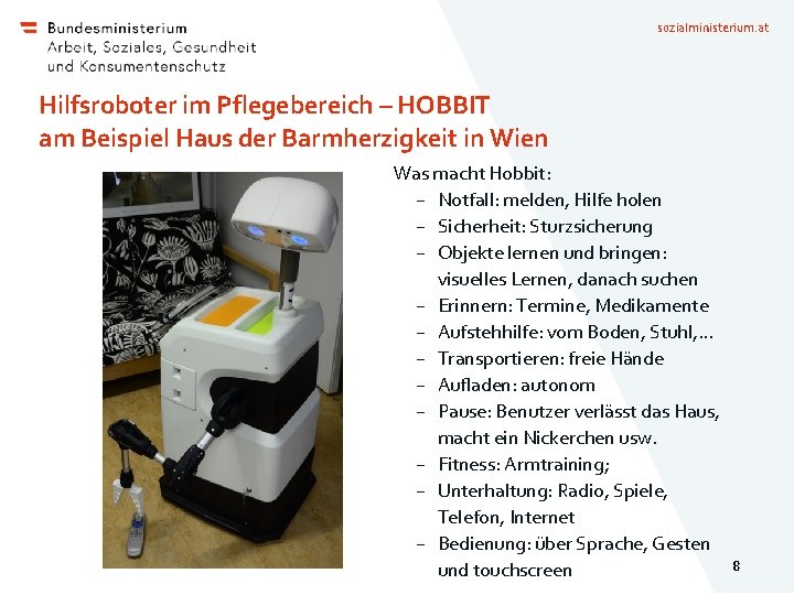 sozialministerium. at Hilfsroboter im Pflegebereich – HOBBIT am Beispiel Haus der Barmherzigkeit in Wien