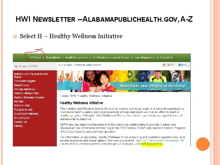 HWI NEWSLETTER – ALABAMAPUBLICHEALTH. GOV, A-Z Select H – Healthy Wellness Initiative 