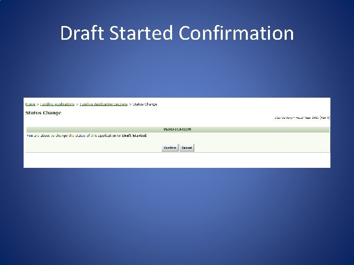 Draft Started Confirmation 