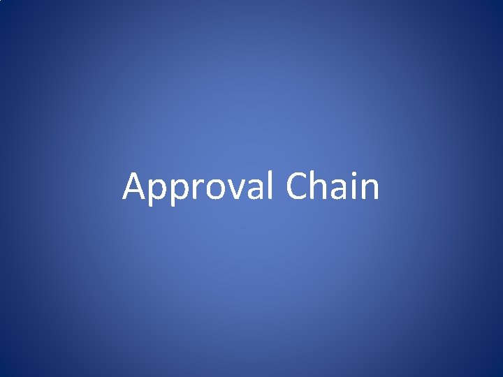 Approval Chain 