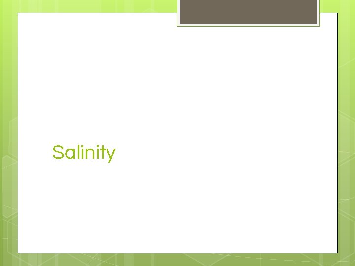 Salinity 