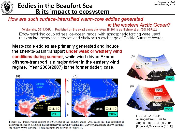 Eddies in the Beaufort Sea & its impact to ecosystem Seminar at AWI November