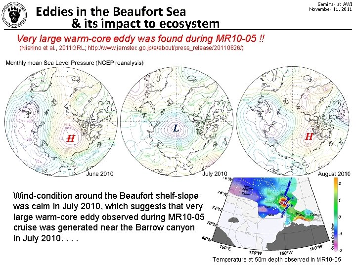 Eddies in the Beaufort Sea & its impact to ecosystem Seminar at AWI November