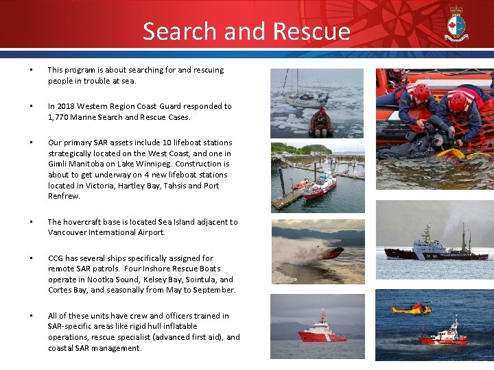 Search and Rescue • This program is about searching for and rescuing people in