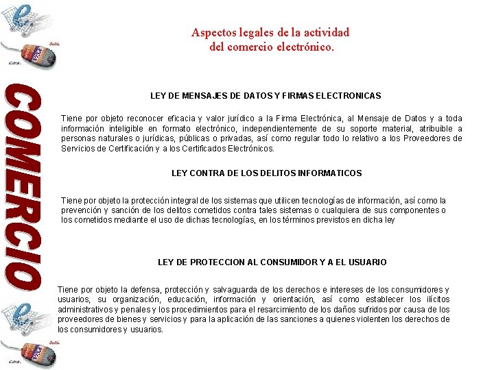 Aspectos legales de la actividad del comercio electrónico. LEY DE MENSAJES DE DATOS Y