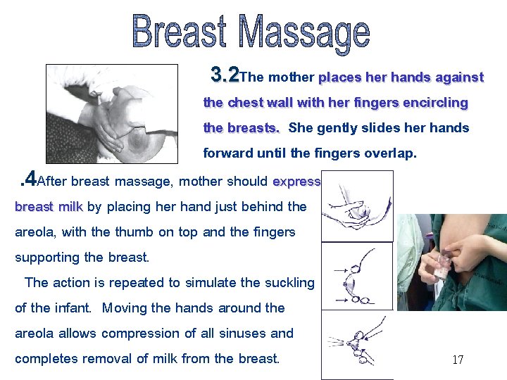 3. 2 The 3. 2 mother places her hands against the chest wall with