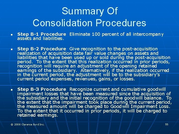 Summary Of Consolidation Procedures n n n Step B-1 Procedure Eliminate 100 percent of