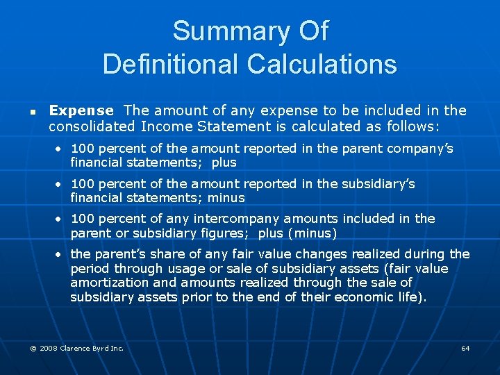 Summary Of Definitional Calculations n Expense The amount of any expense to be included