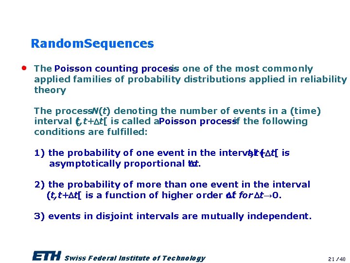 Random. Sequences • The Poisson counting process is one of the most commonly applied