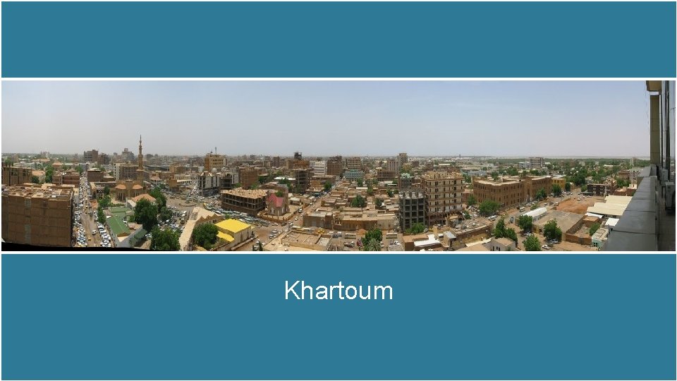 Khartoum Khartoum
