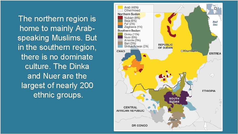 The northern region is home to mainly Arabspeaking Muslims. But in the southern region, The northern region is home to mainly Arabspeaking Muslims. But in the southern region,