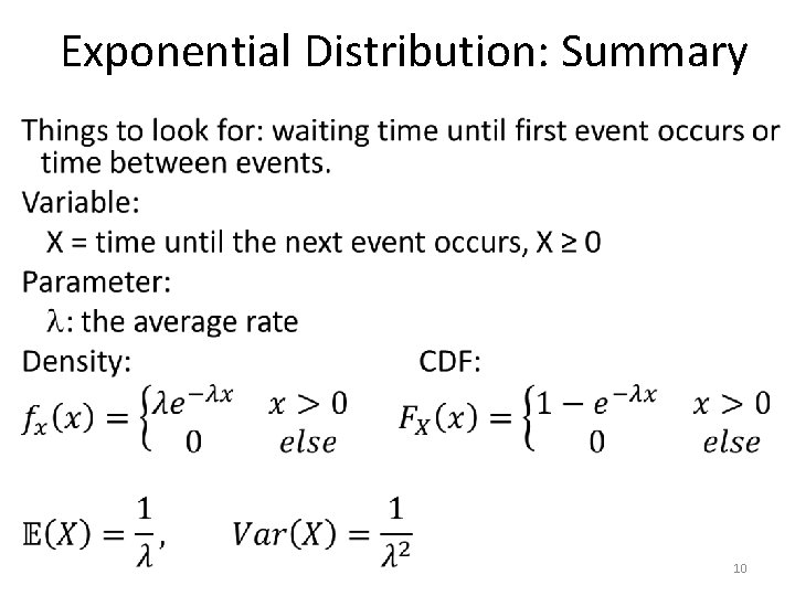 Exponential Distribution: Summary • 10 