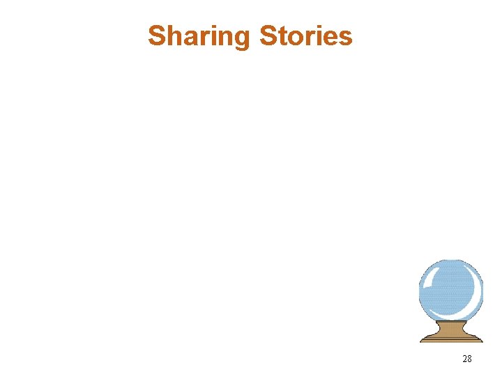Sharing Stories 28 