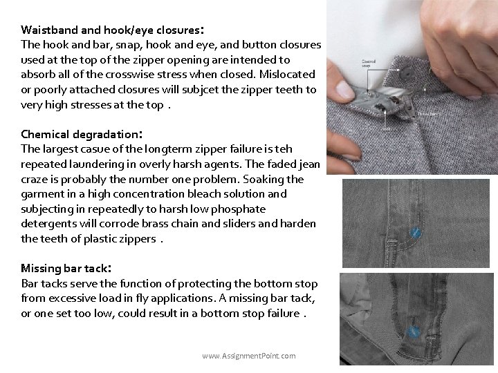 Waistband hook/eye closures: The hook and bar, snap, hook and eye, and button closures