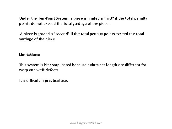 Under the Ten-Point System, a piece is graded a "first" if the total penalty