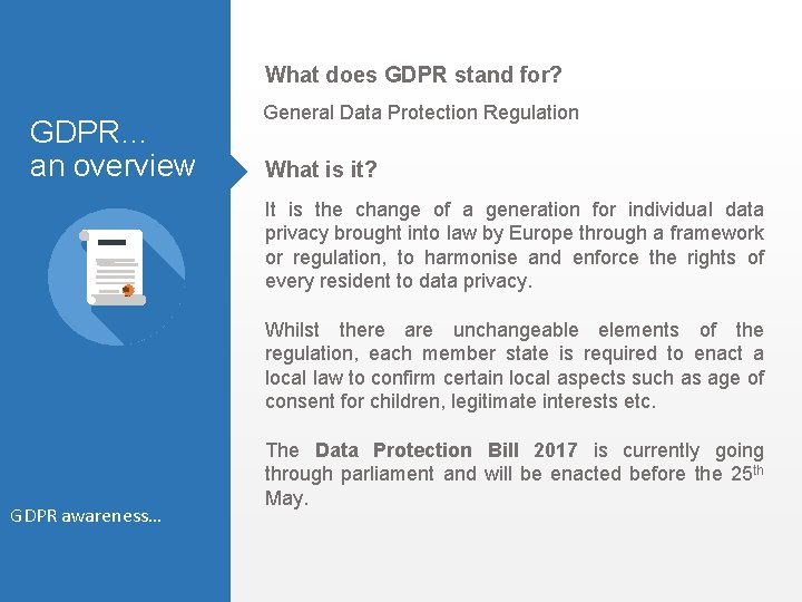 What does GDPR stand for? GDPR… an overview General Data Protection Regulation What is What does GDPR stand for? GDPR… an overview General Data Protection Regulation What is