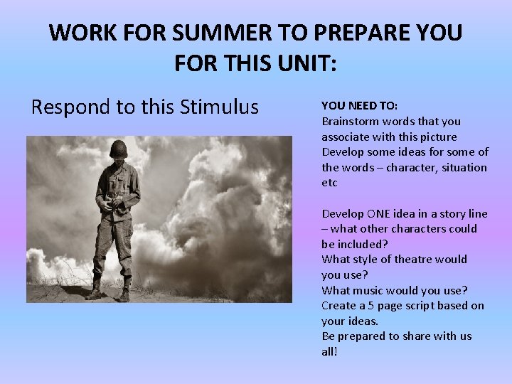 WORK FOR SUMMER TO PREPARE YOU FOR THIS UNIT: Respond to this Stimulus YOU