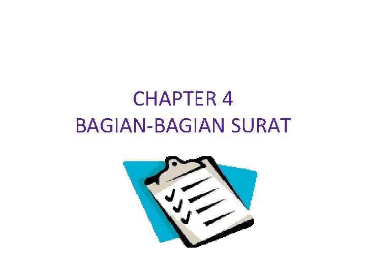 CHAPTER 4 BAGIAN-BAGIAN SURAT 