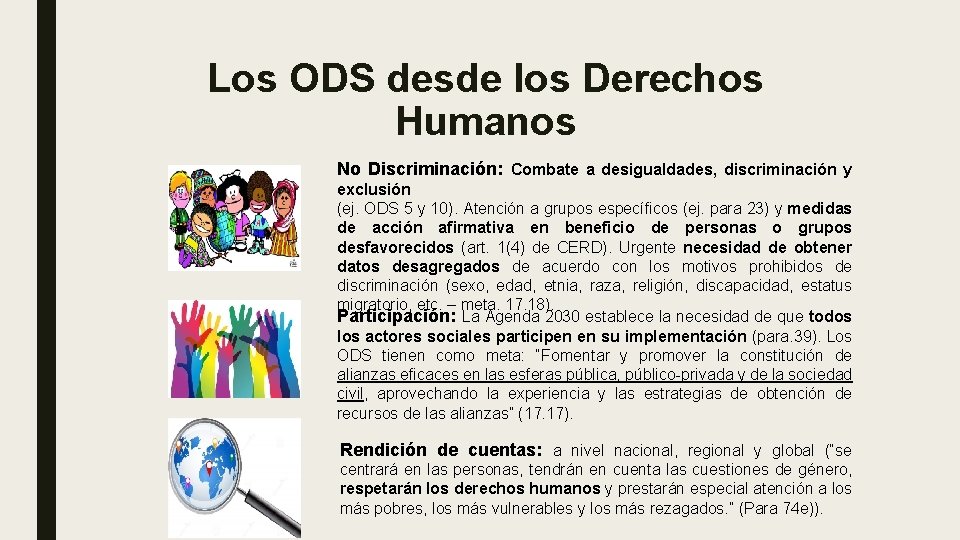 Los ODS desde los Derechos Humanos No Discriminación: Combate a desigualdades, discriminación y exclusión