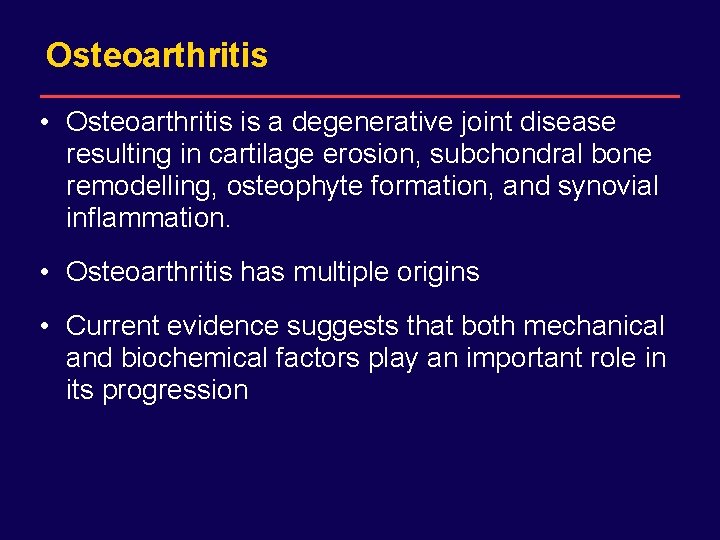 DRAFT for internal Sanofi-Synthelabo use only. Not for distribution. Osteoarthritis • Osteoarthritis is a