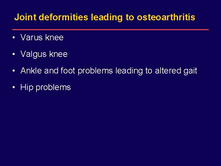 DRAFT for internal Sanofi-Synthelabo use only. Not for distribution. Joint deformities leading to osteoarthritis