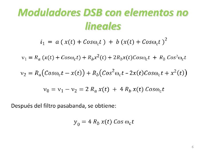 Moduladores DSB con elementos no lineales • 6 
