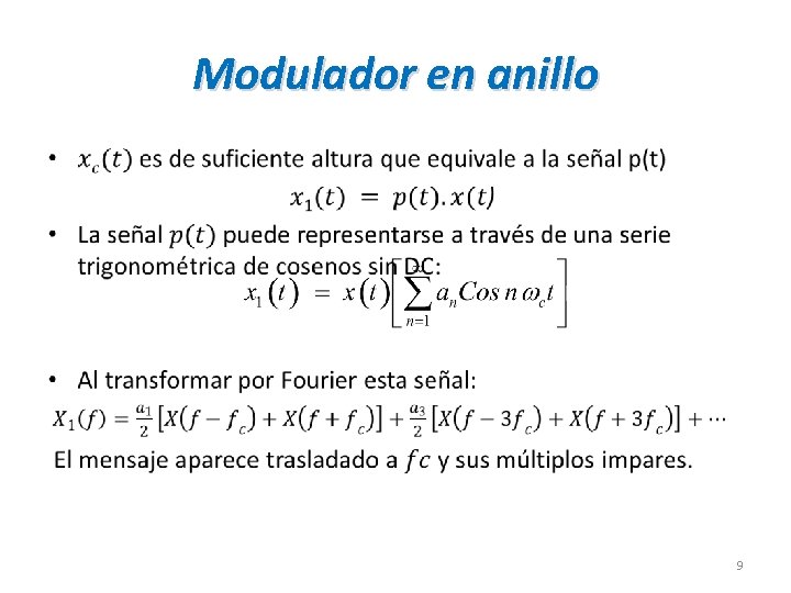 Modulador en anillo • 9 