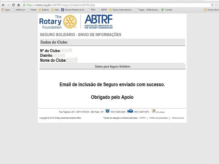 1. Seguro Solidário – Formulário Online www. abtrf. org. br/seguro Foto: Apoio para fabricação