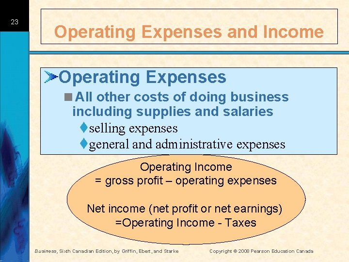 23 Operating Expenses and Income Operating Expenses <All other costs of doing business including