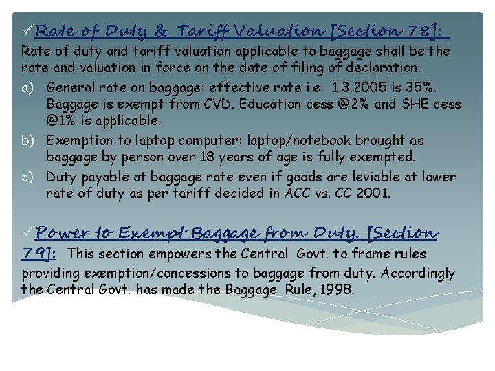 üRate of Duty & Tariff Valuation [Section 78]: Rate of duty and tariff valuation