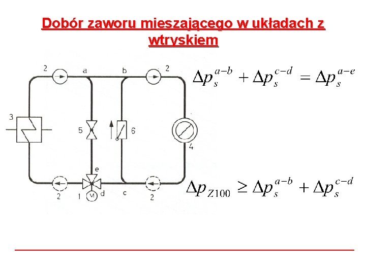 Dobór zaworu mieszającego w układach z wtryskiem 