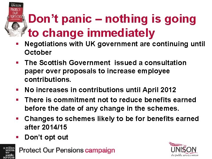 Don’t panic – nothing is going to change immediately § Negotiations with UK government