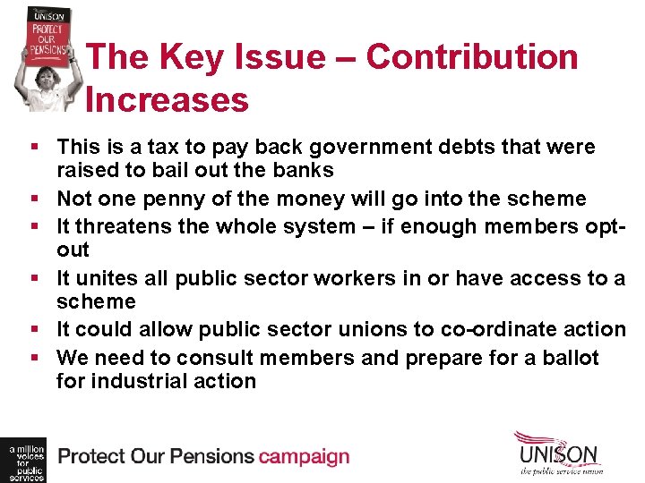 The Key Issue – Contribution Increases § This is a tax to pay back