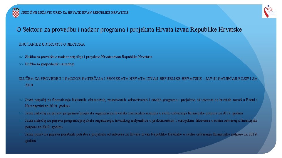 SREDIŠNJI DRŽAVNI URED ZA HRVATE IZVAN REPUBLIKE HRVATSKE O Sektoru za provedbu i nadzor