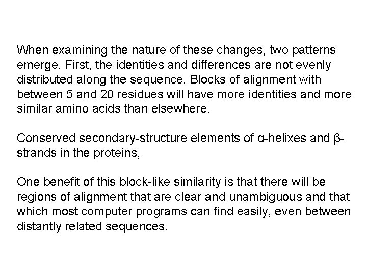 When examining the nature of these changes, two patterns emerge. First, the identities and