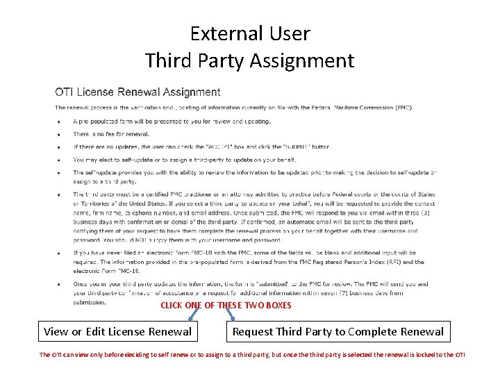External User Third Party Assignment CLICK ONE OF THESE TWO BOXES View or Edit