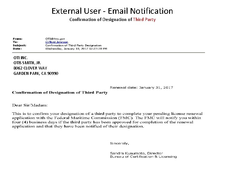 External User - Email Notification Confirmation of Designation of Third Party OTI INC. OTIS