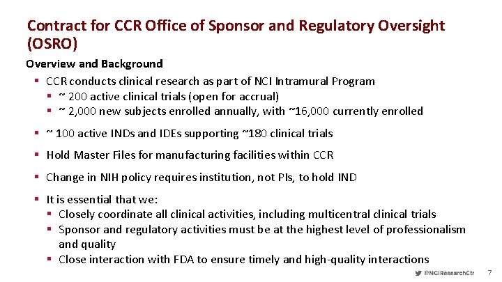 Contract for CCR Office of Sponsor and Regulatory Oversight (OSRO) Overview and Background §