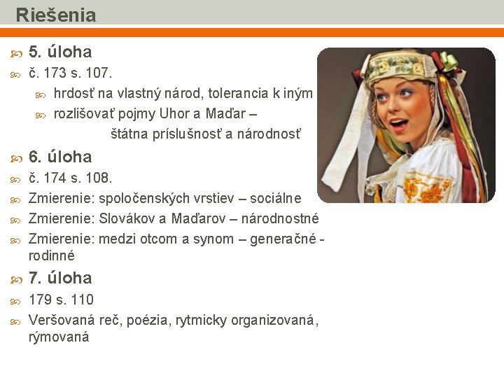 Riešenia 5. úloha č. 173 s. 107. hrdosť na vlastný národ, tolerancia k iným