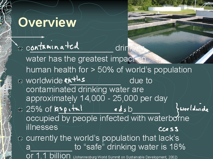 Overview c_________ drinking water has the greatest impact on human health for > 50%