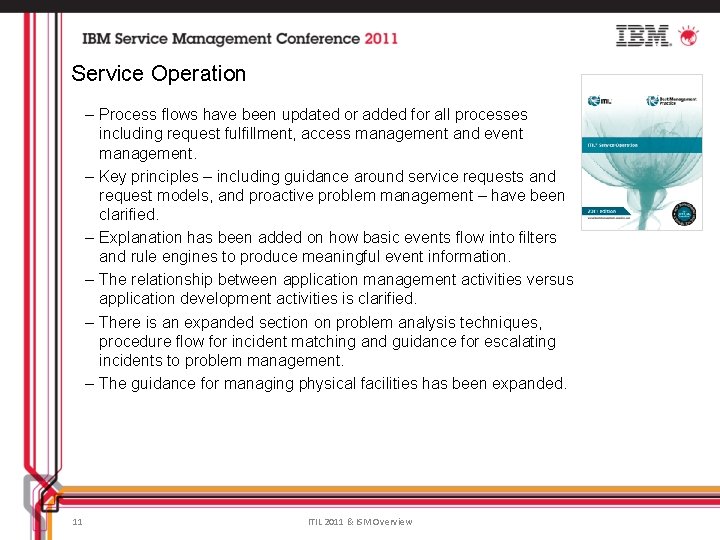 Service Operation – Process flows have been updated or added for all processes including