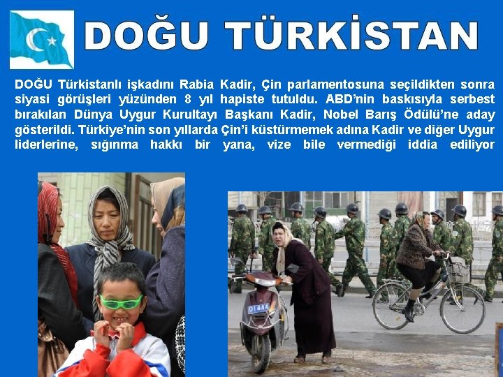 DOĞU Türkistanlı işkadını Rabia Kadir, Çin parlamentosuna seçildikten sonra siyasi görüşleri yüzünden 8 yıl