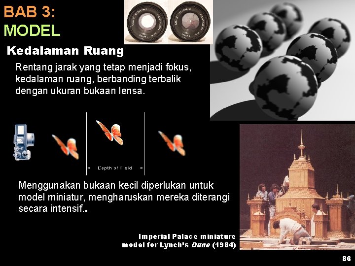 BAB 3: MODEL Kedalaman Ruang Rentang jarak yang tetap menjadi fokus, kedalaman ruang, berbanding