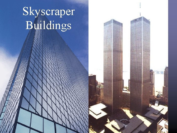 Skyscraper Buildings 