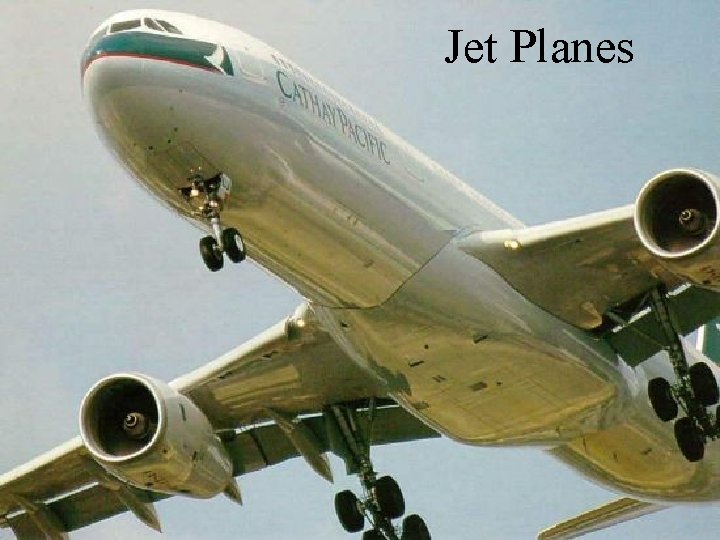 Jet Planes 