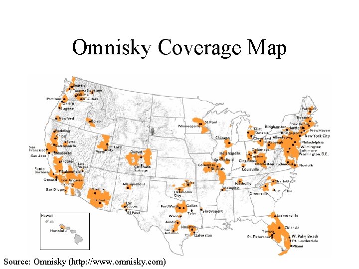 Omnisky Coverage Map Source: Omnisky (http: //www. omnisky. com) 