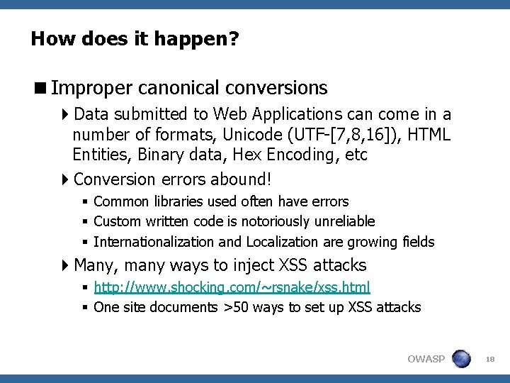 How does it happen? <Improper canonical conversions 4 Data submitted to Web Applications can