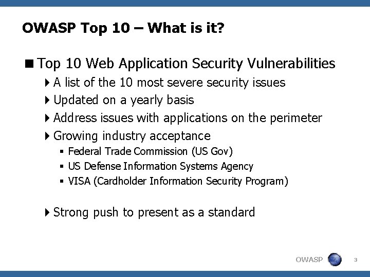 OWASP Top 10 – What is it? <Top 10 Web Application Security Vulnerabilities 4